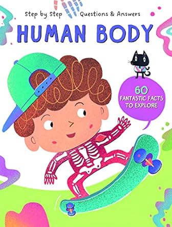 Human body (Step by Step Questions & Answers)