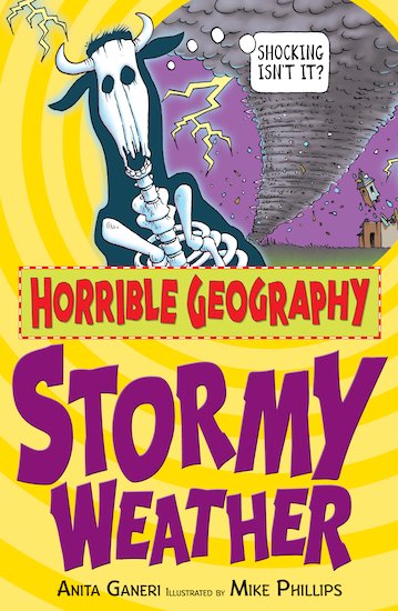 Horrible Geography: Stormy Weather