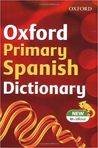 OXFORD PRIMARY SPANISH DICTIONARY
