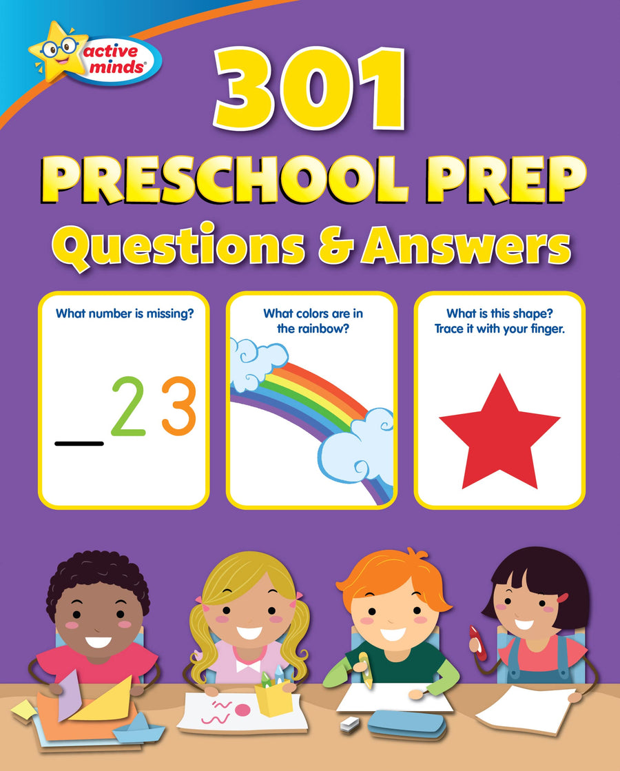 Active Minds - Preschool Prep - 301 Questions on Math, Science, English, and More!