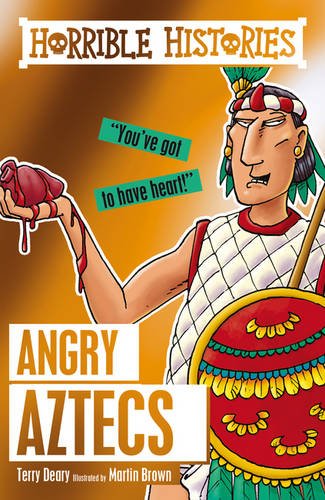 Horrible Histories: Angry Aztecs - Little Book