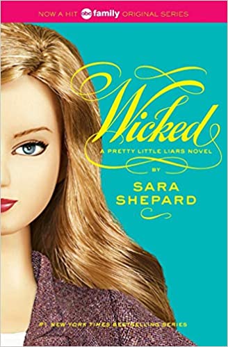 Wicked (Pretty Little Liars, Book 5)